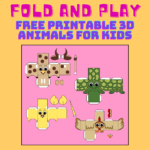 Fold and Play Free Printable 3D Animals for Kids