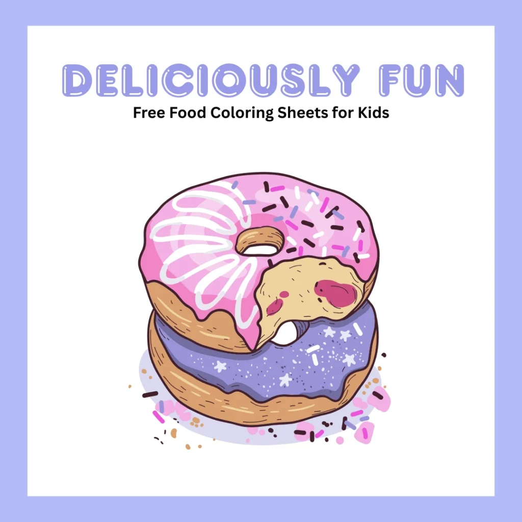Deliciously Fun – Free Food Coloring Sheets for Kids (Pages 7)