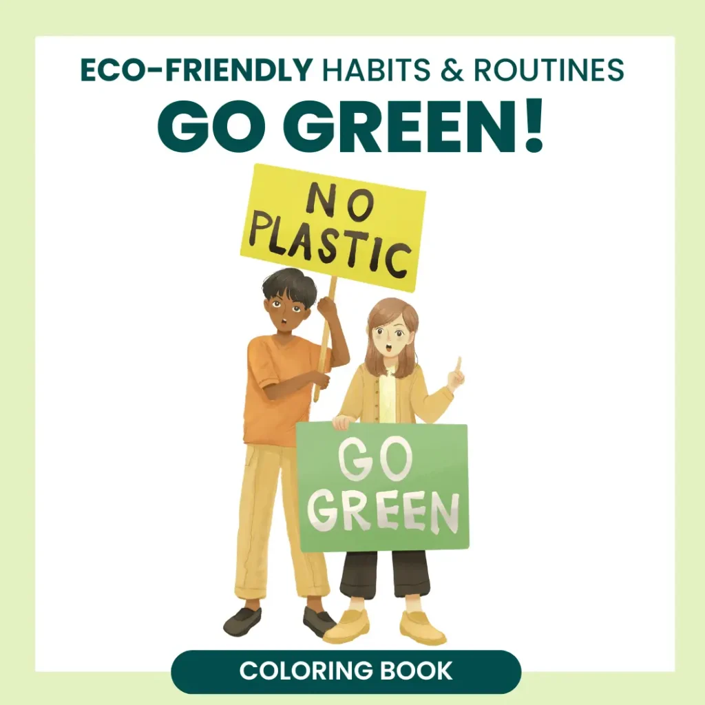 Eco-friendly Habits and Routines Go Green Coloring Book (Pages 7)