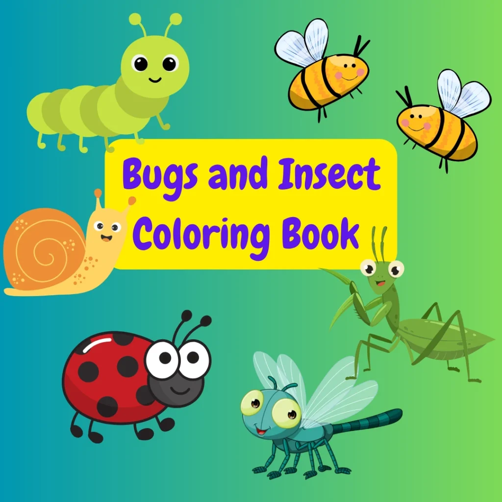 Fun Bug and Insect Coloring Worksheets for Kids – Printable Activity Book (Pages 9)