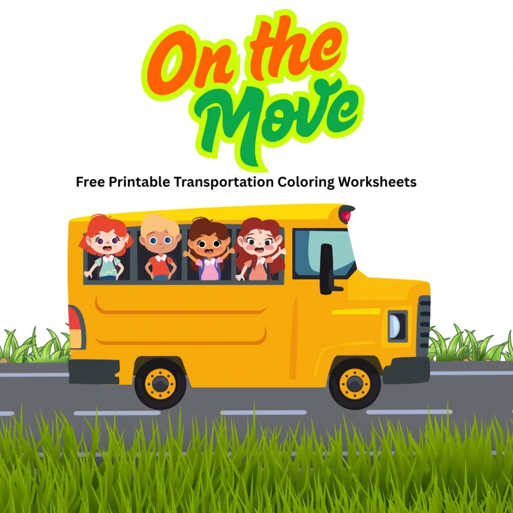 On the Move – Free Printable Transportation Coloring Worksheets (Pages 10)