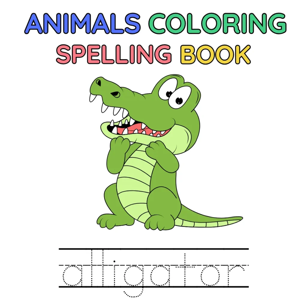 Animal Coloring and Spelling Adventure (Pages 27)