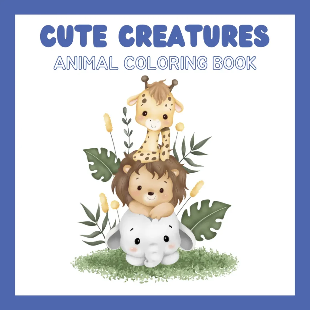 Cute Creatures Free Printable Animal Coloring Book (Pages 19)