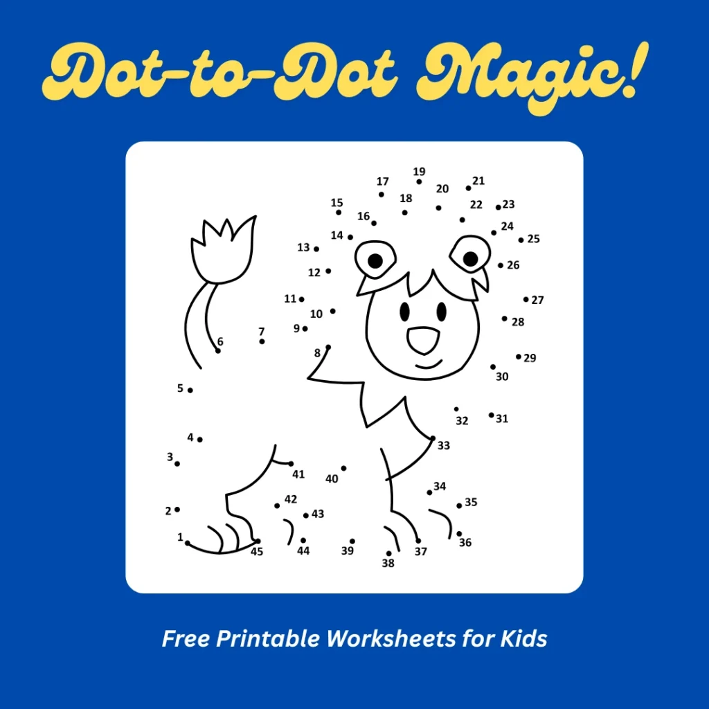 Dot-to-Dot Magic! Free Printable Worksheets for Kids (Pages 11)