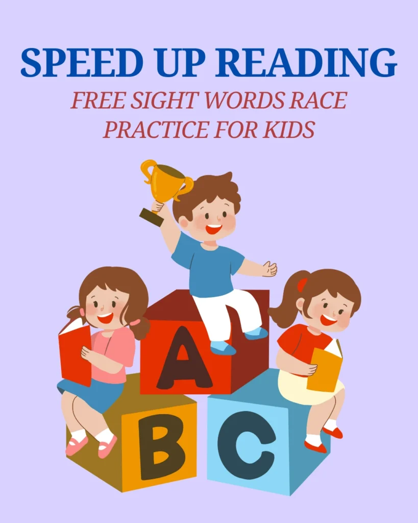 Speed Up Reading Free Sight Words Race Practice for Kids (Pages 4)